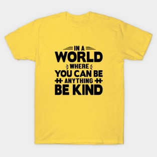 Be Kind T-Shirt